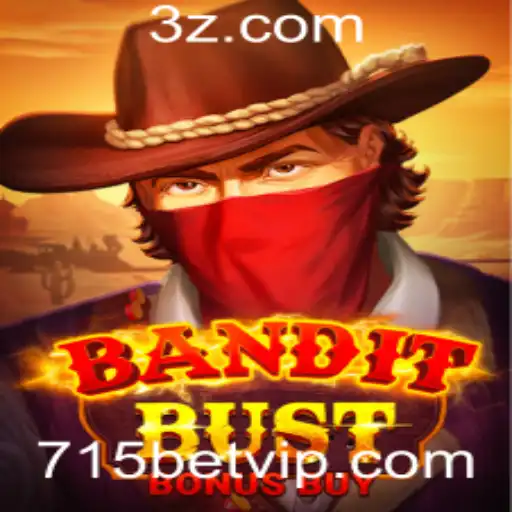 Descubra o Mundo Empolgante de 'BanditBustBonusBuy' com 715bet